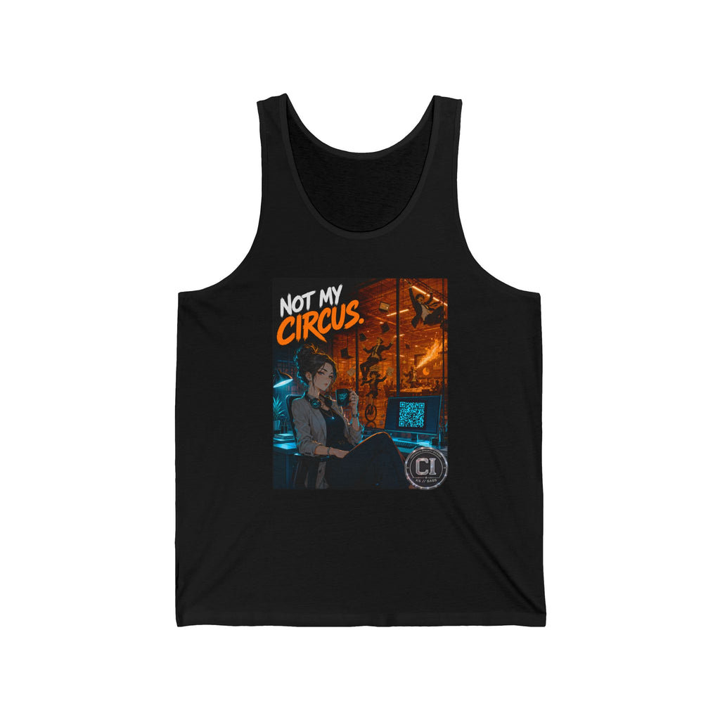 Not My Circus Tank Top — Corporate Satire Cyberpunk Tank
