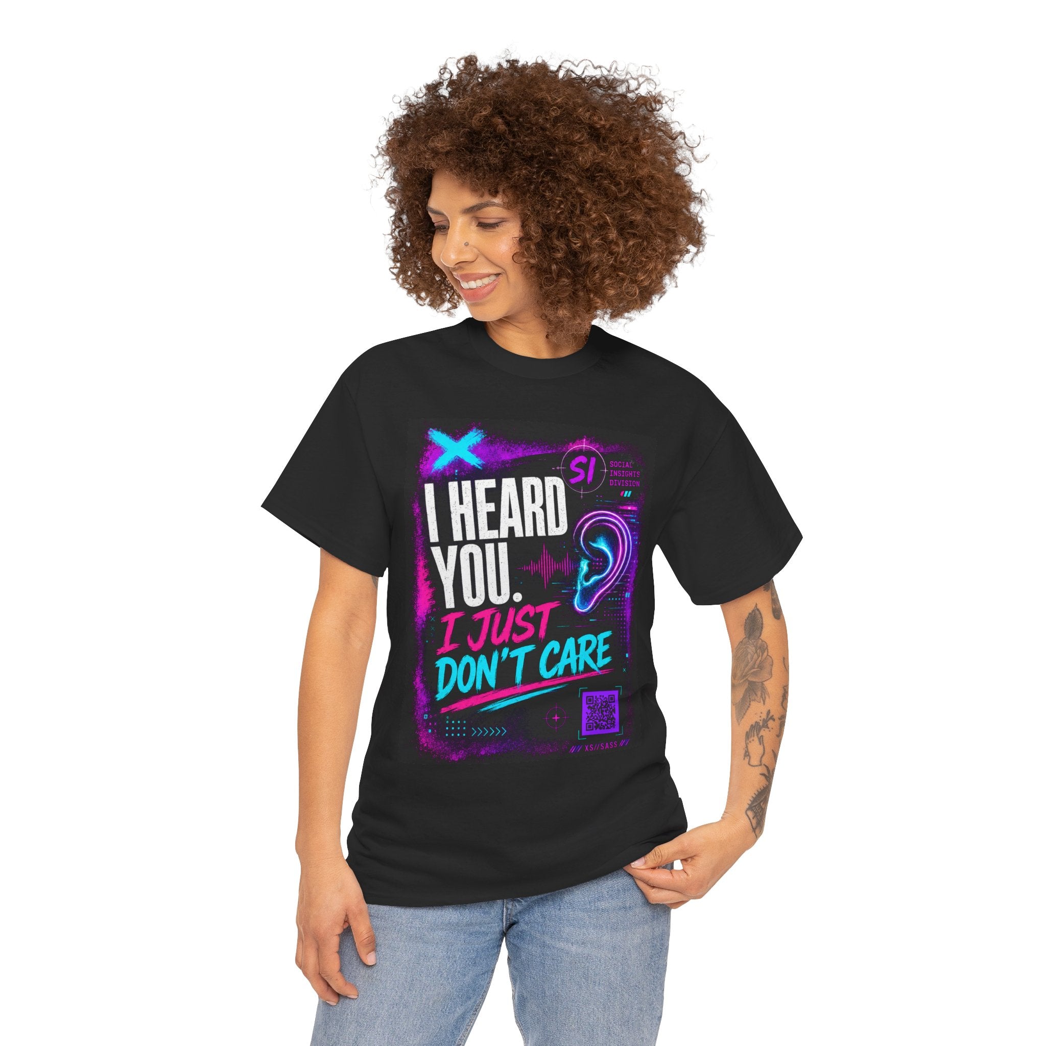 XS//SASS Dissident Index Division T-Shirt | "I Heard You. I Just Don't Care." | Scan Your Subject Dossier