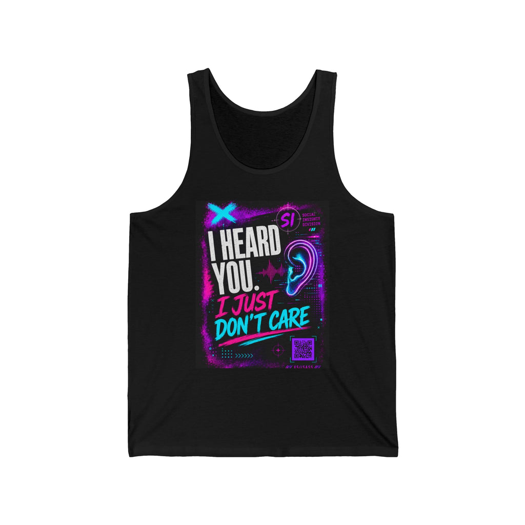 XS//SASS Dissident Index Division Tank Top | "I Heard You. I Just Don't Care." | Scan Your Subject Dossier