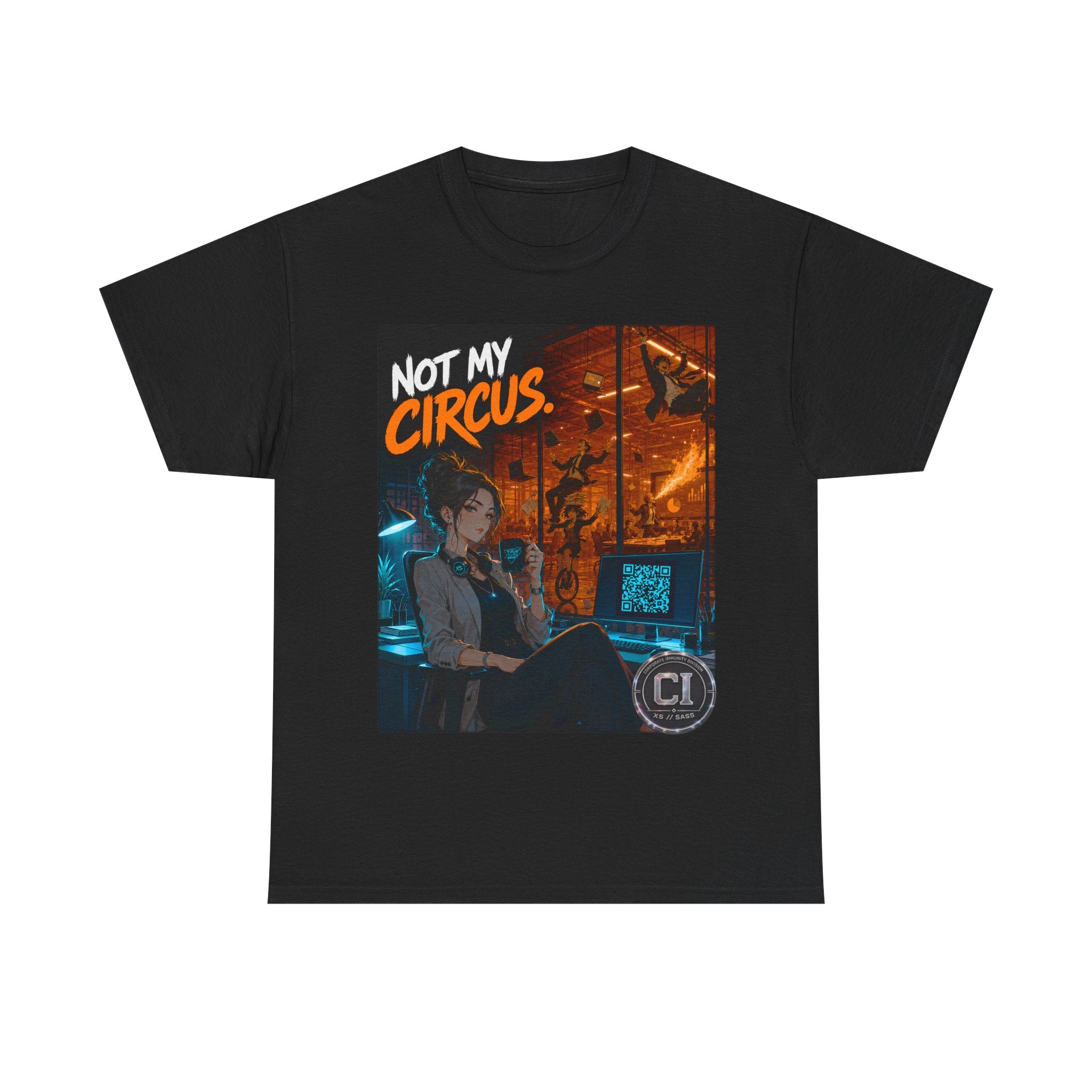 Not My Circus Graphic Tee — Corporate Satire Cyberpunk Shirt