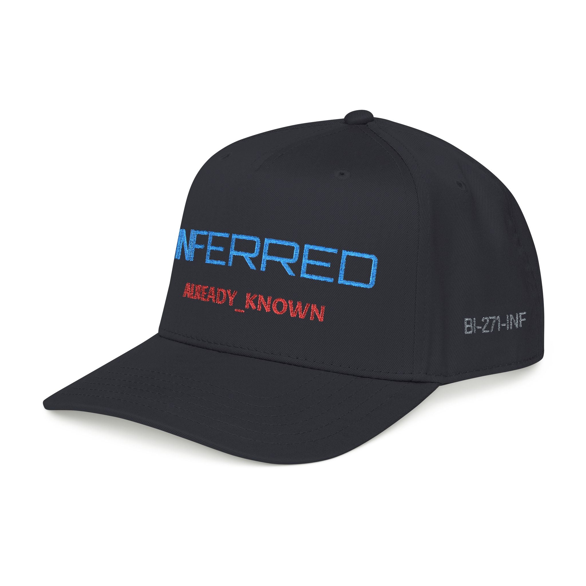 XS//SASS "INFERRED // ALREADY_KNOWN" Embroidered Snapback | Behavioral Intelligence Division