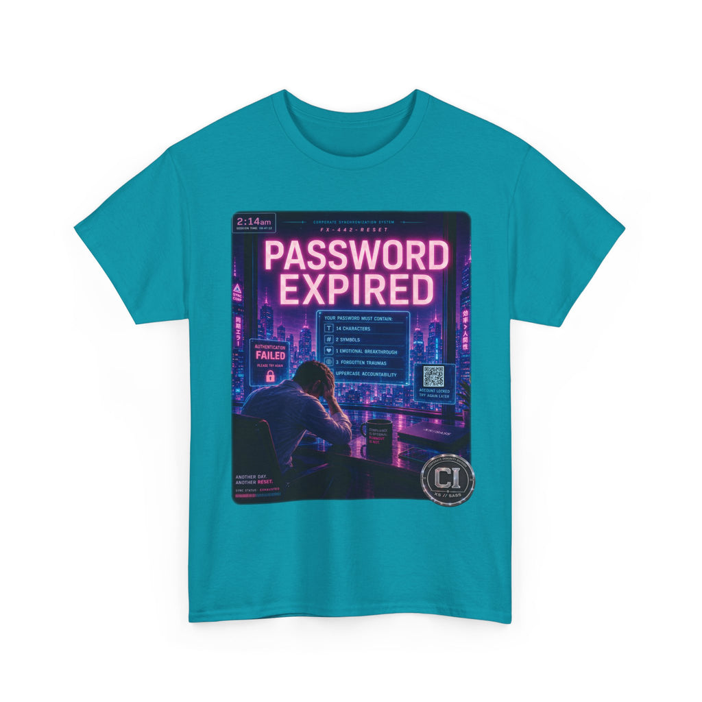 Password Expired Graphic Tee — Corporate Satire Cyberpunk Shirt