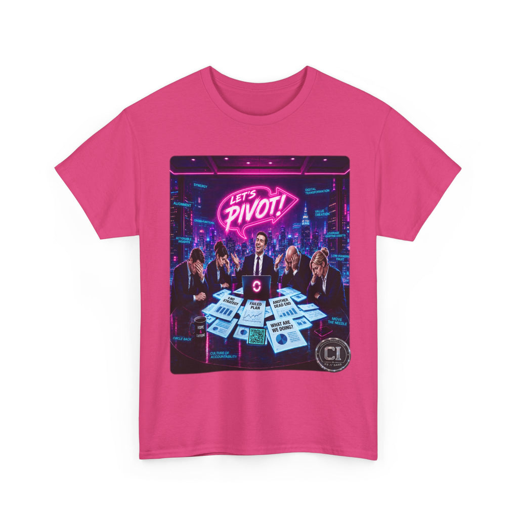 Let's Pivot Graphic Tee — Corporate Satire Cyberpunk Shirt