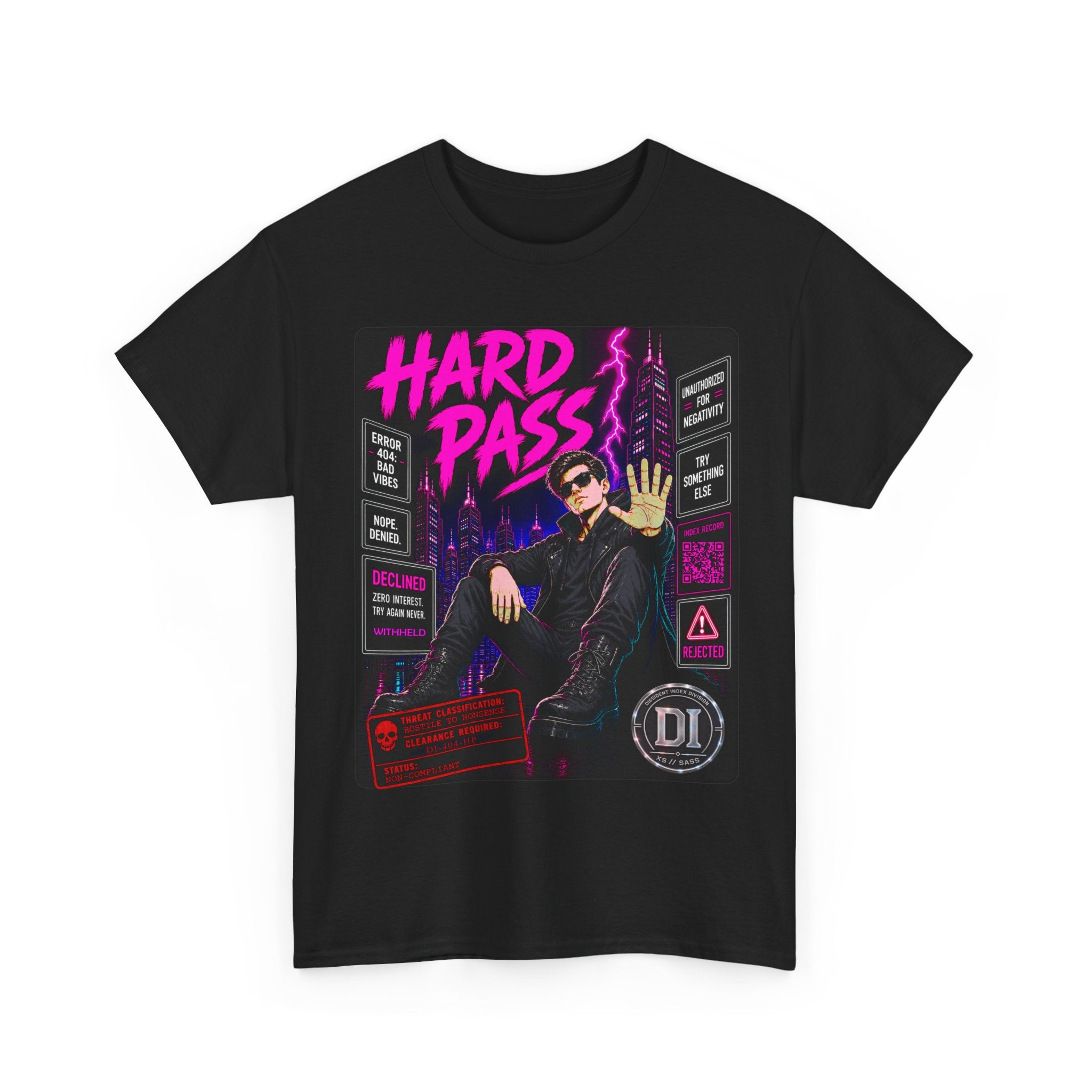Hard Pass Graphic Tee — Cyberpunk Rejection Statement Shirt