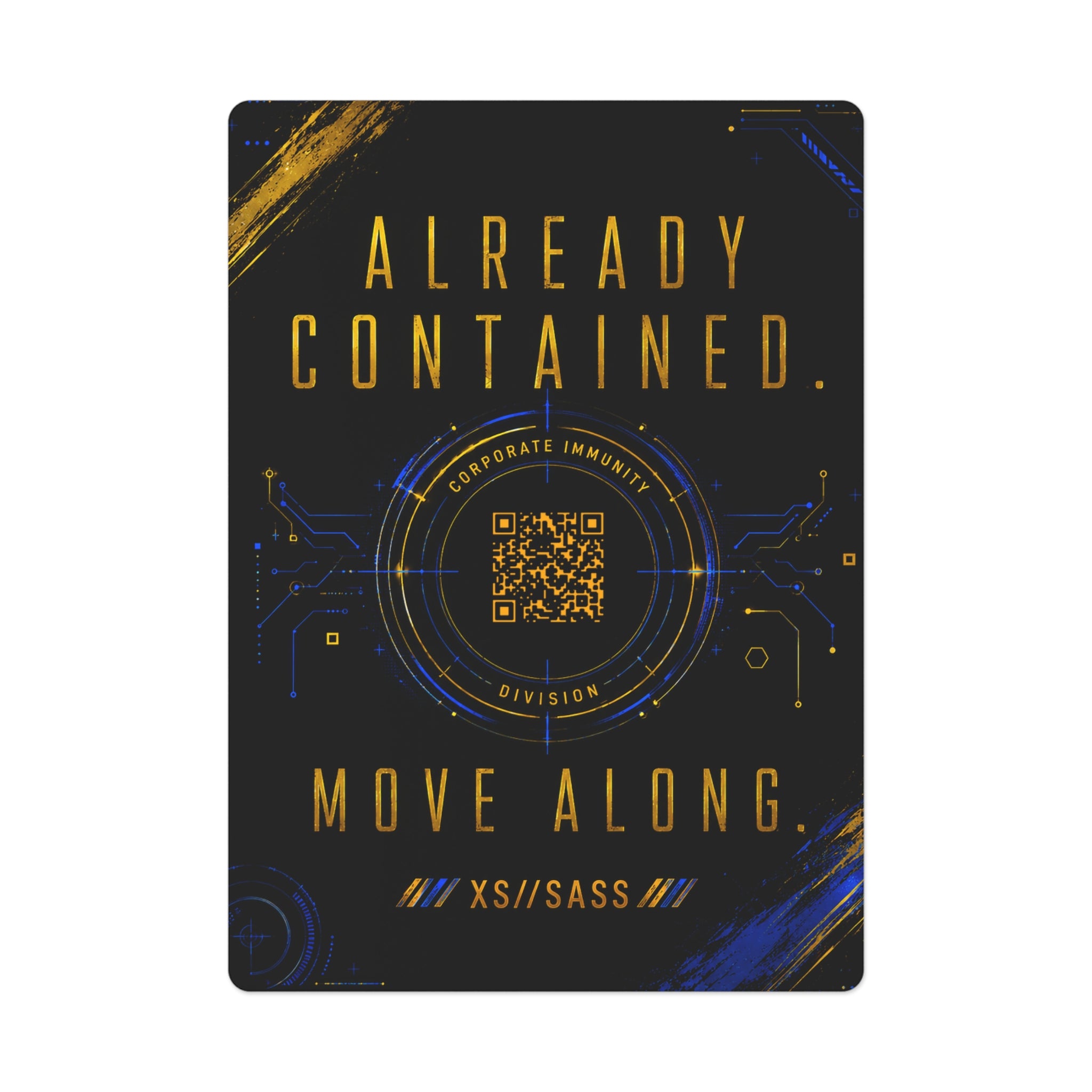 XS//SASS Corporate Immunity Division Premium Playing Cards | "Already Contained. Move Along." | Scan Your Subject Dossier